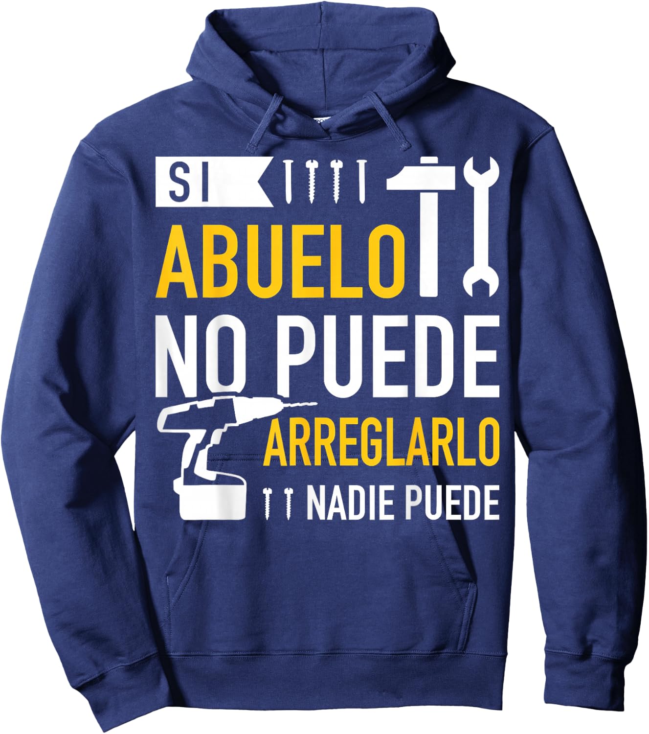 Si abuelo no puede arreglarlo nadie puede para día del padre Hoodie - Hoodie | Navy