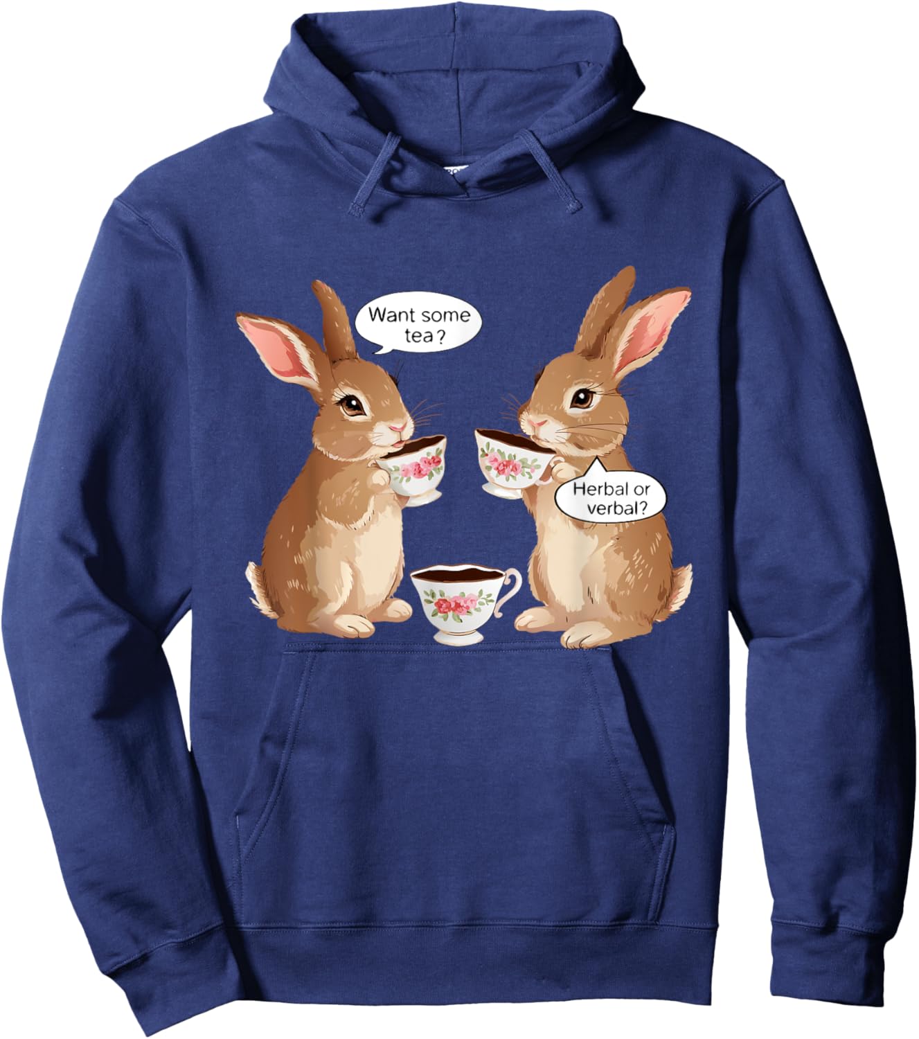 Want Some Tea? Herbal Or Verbal? Funny Design Meme Hoodie - Hoodie | Navy
