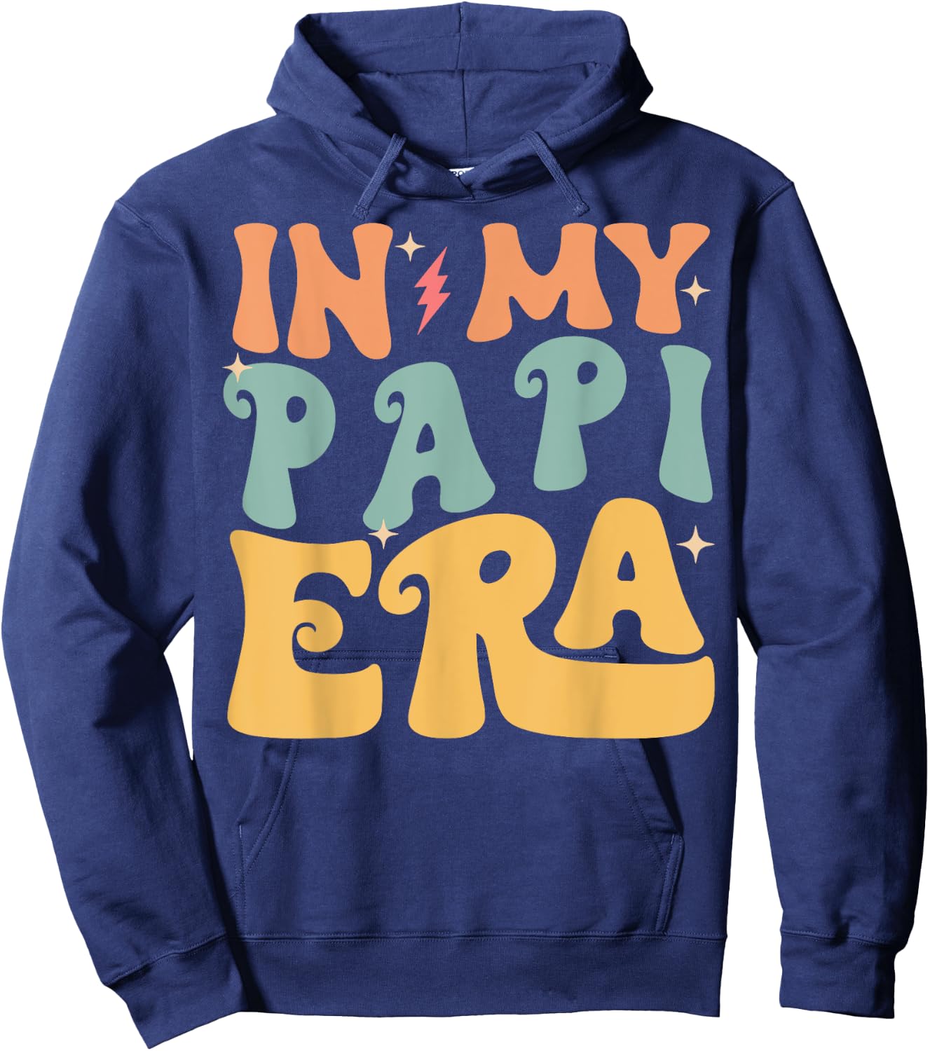 In My PAPI Era Groovy Funny Grandpa Father's Day Hoodie - Hoodie | Navy