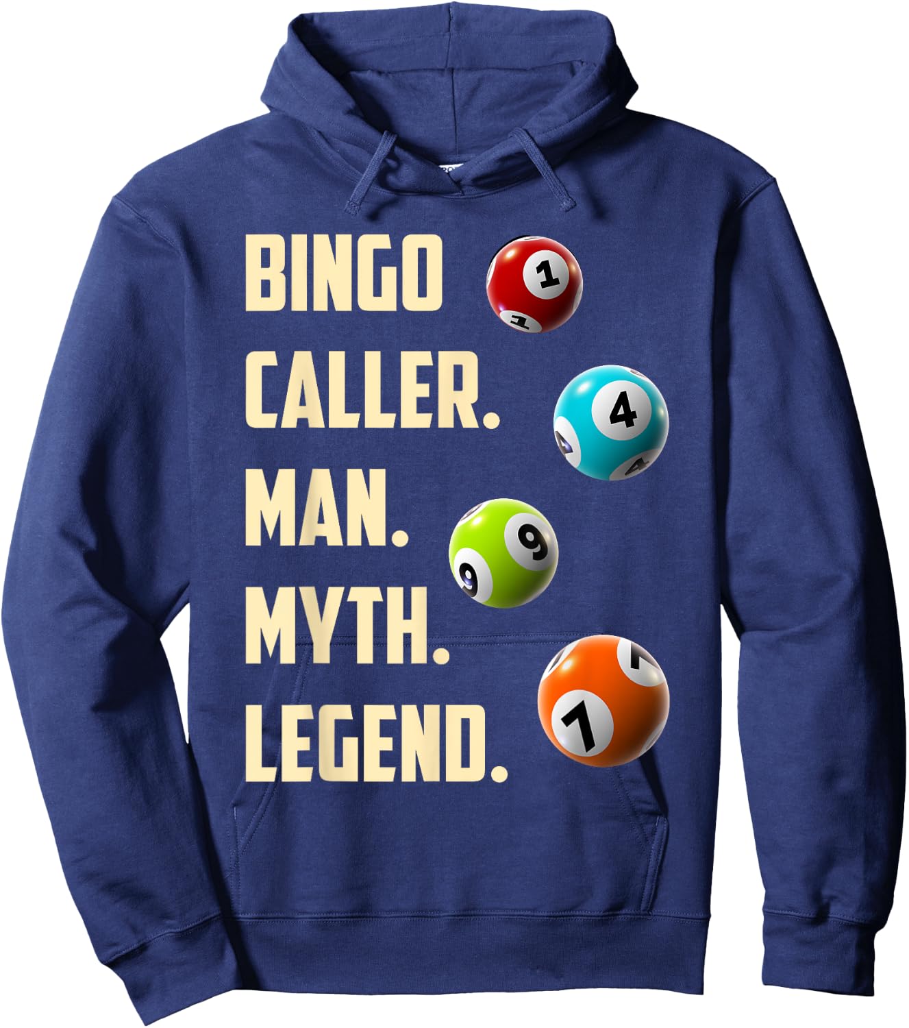 BINGO CALLER MAN MYTH LEGEND Funny Bingo Player Hoodie - Hoodie | Navy