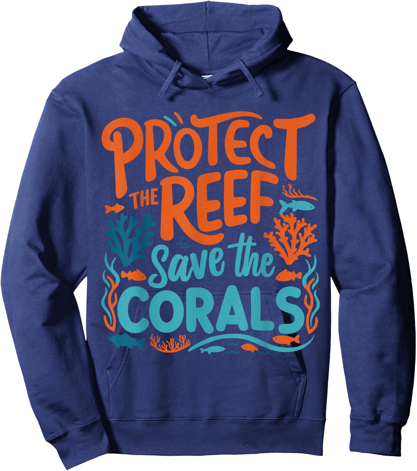 Protect the reefs save the coral ocean Hoodie - Hoodie | Navy