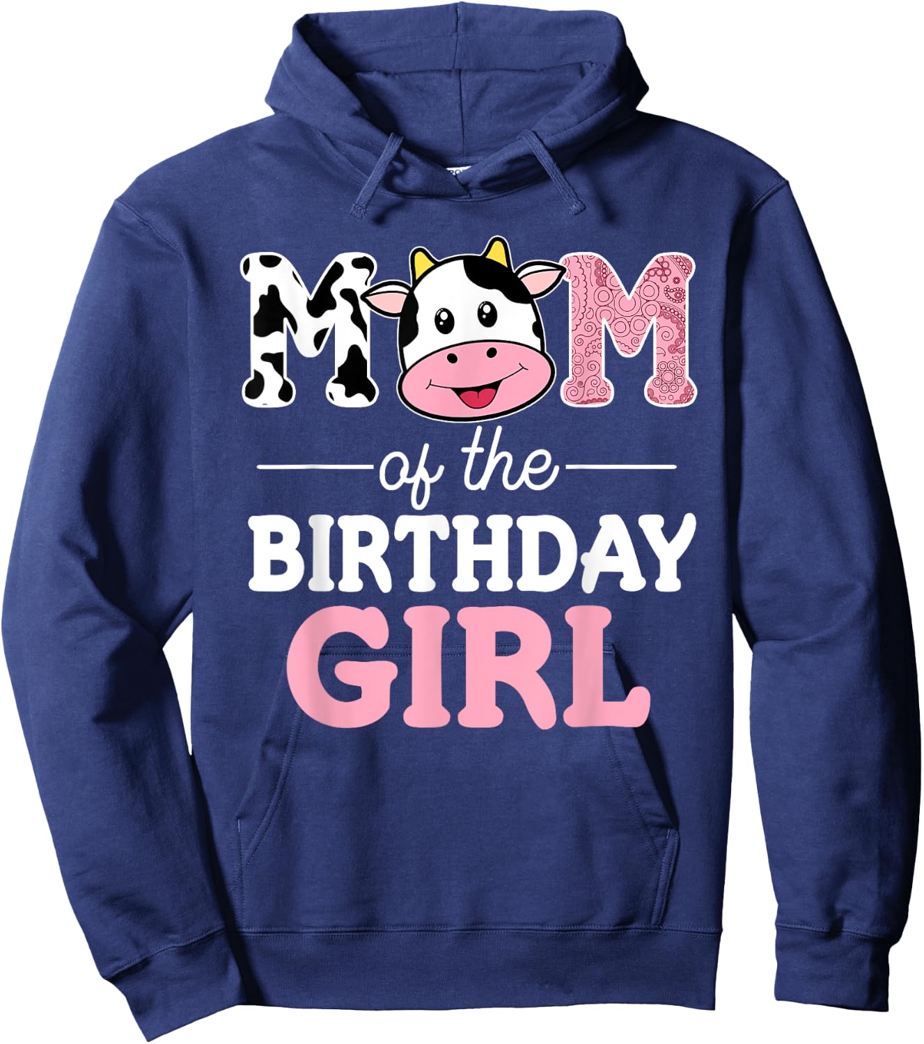 Mom of The Birthday Girl Shirt Farm Cow Mommy Mama 1st Hoodie - Hoodie | Navy