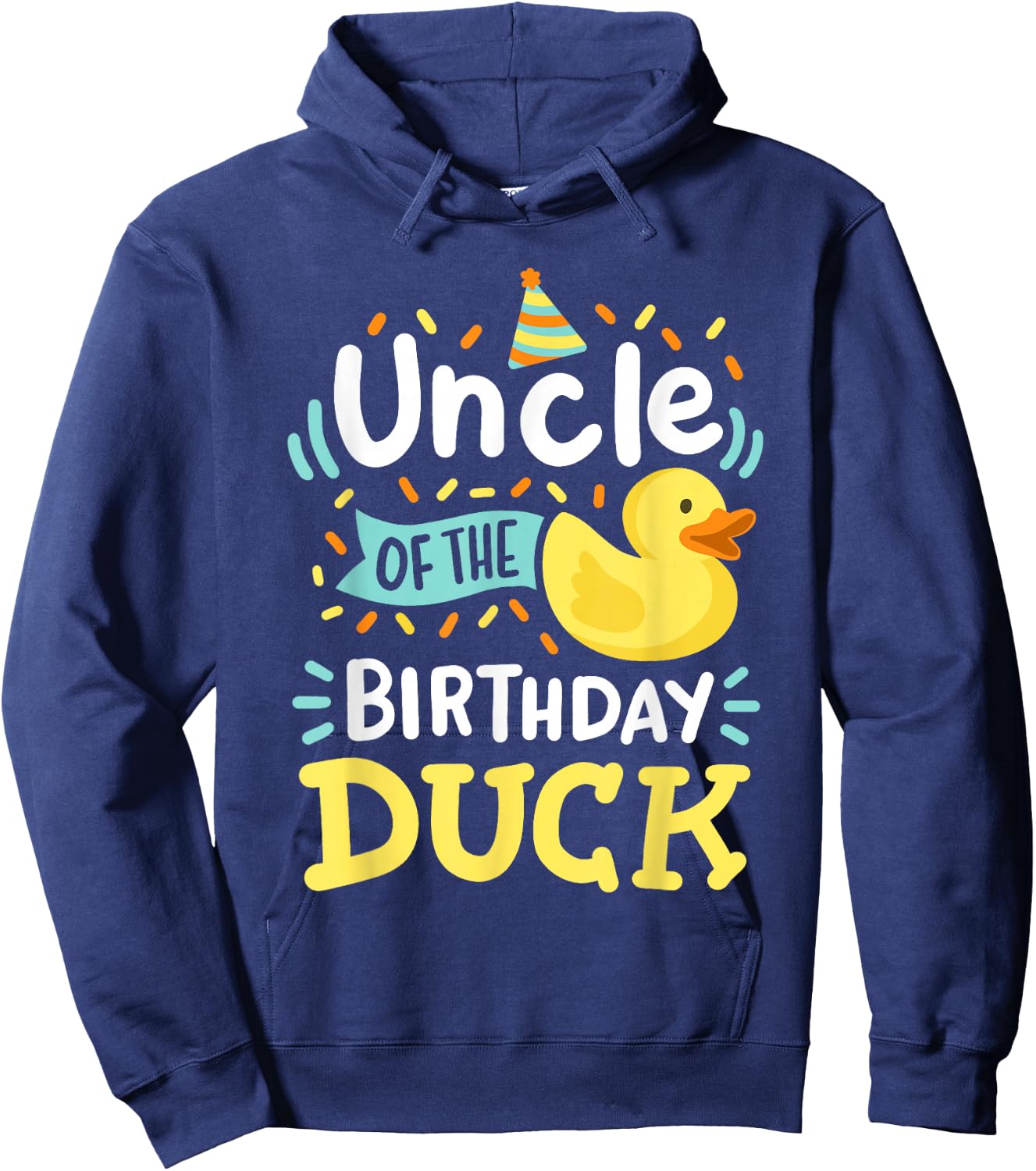 Uncle Of The Birthday Duck Boy Rubber Duck Bday Family Hoodie - Hoodie | Navy
