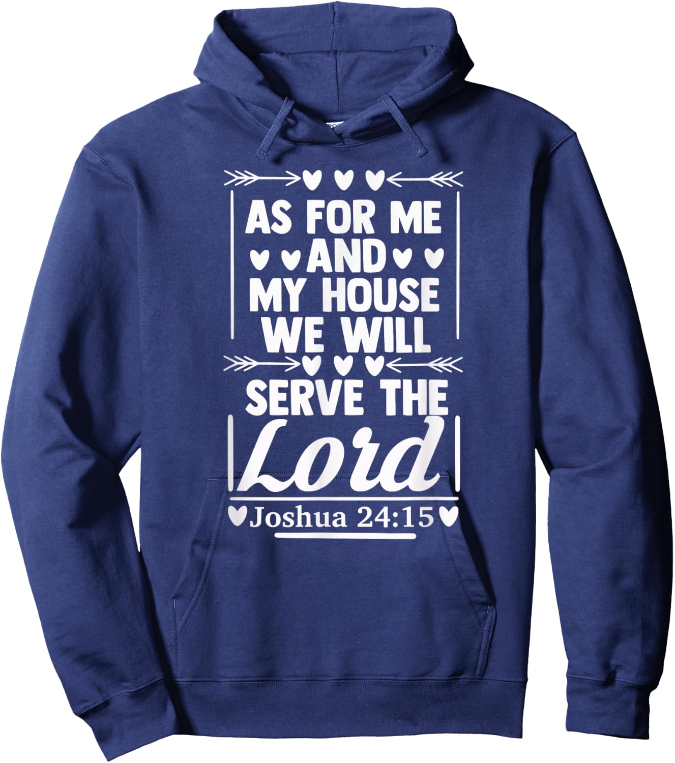As For Me and My House Sign of Christianity Bible Verse Gift Hoodie - Hoodie | Navy