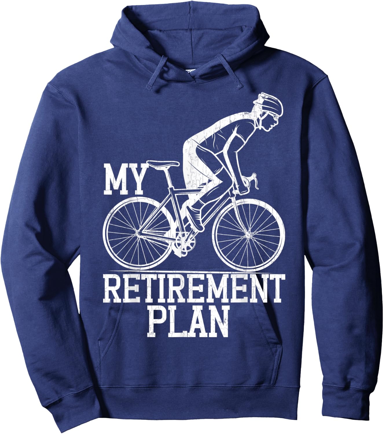Retirement Plan Funny Bicycle Cycle Rider Cycling Graphic Hoodie - Hoodie | Navy