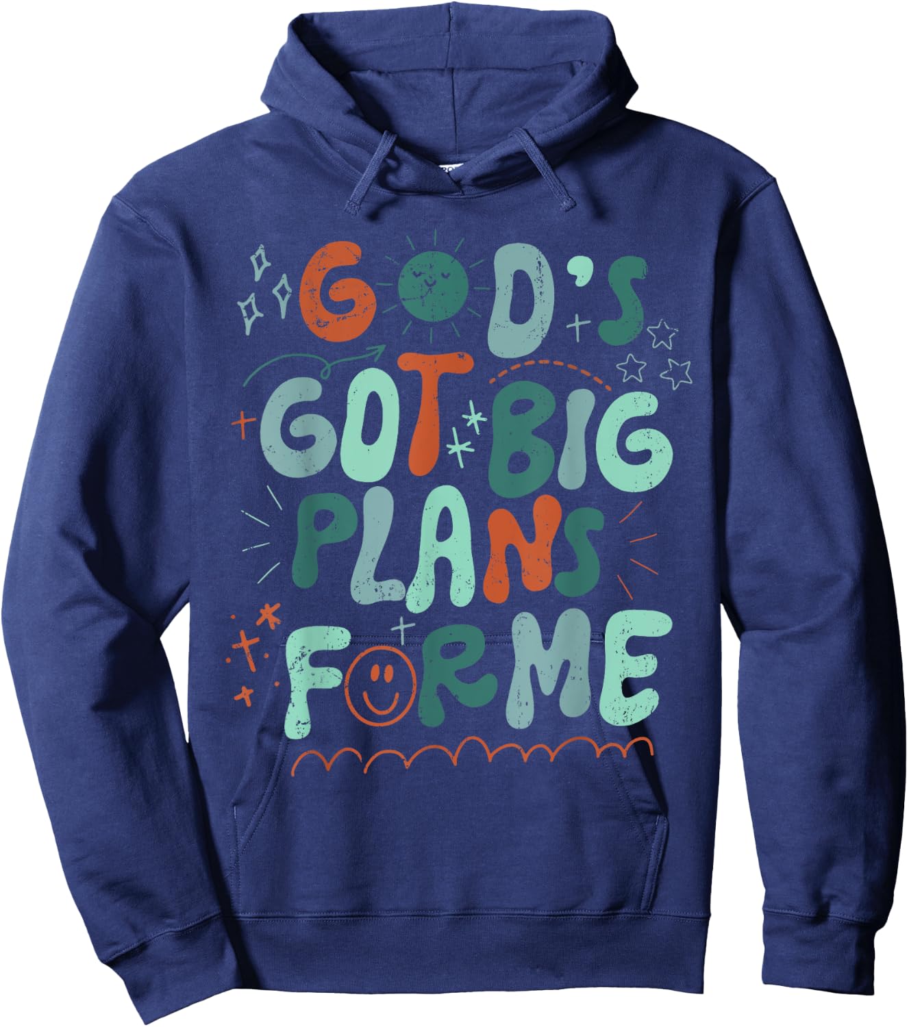 God's Got Big Plans For Me Religious Christian Prayer Gifts Hoodie - Hoodie | Navy