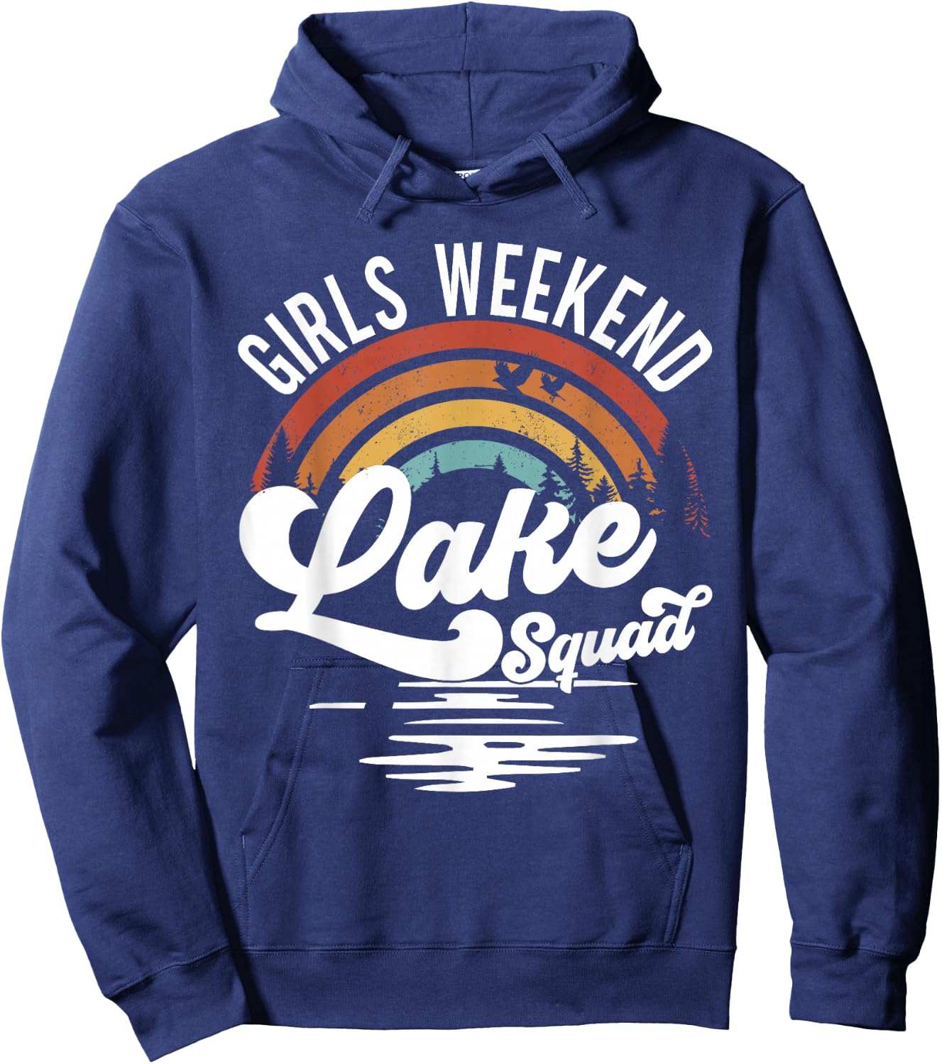 Girls Weekend Girls Trip Mother Daughter Rainbow Lake Squad Hoodie - Hoodie | Navy
