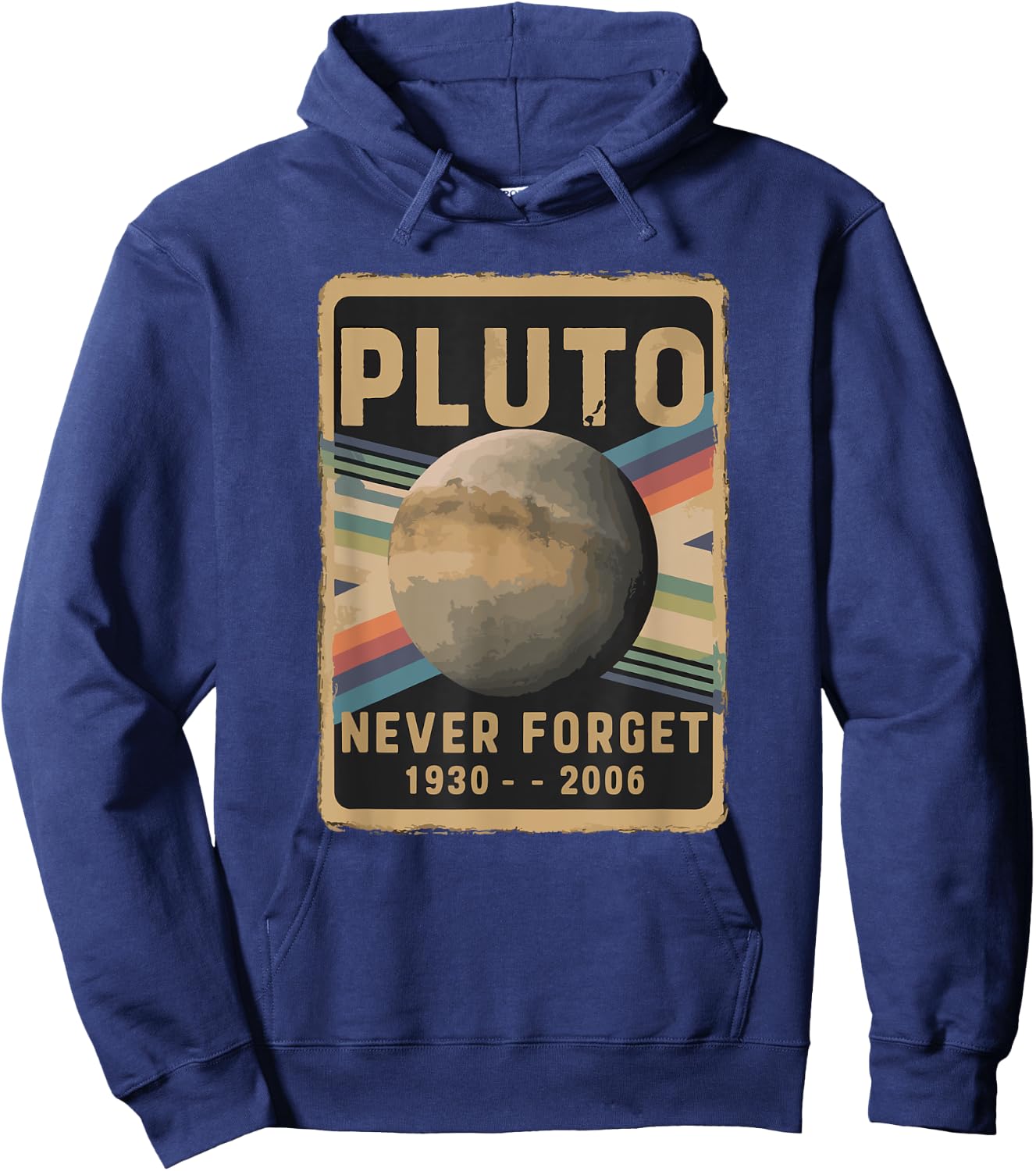 Stargazers Space science and Astronomy Lovers Vintage Pluto Never Forget 2006 Astronomy Astrophysics Funny Hoodie - Hoodie | Navy