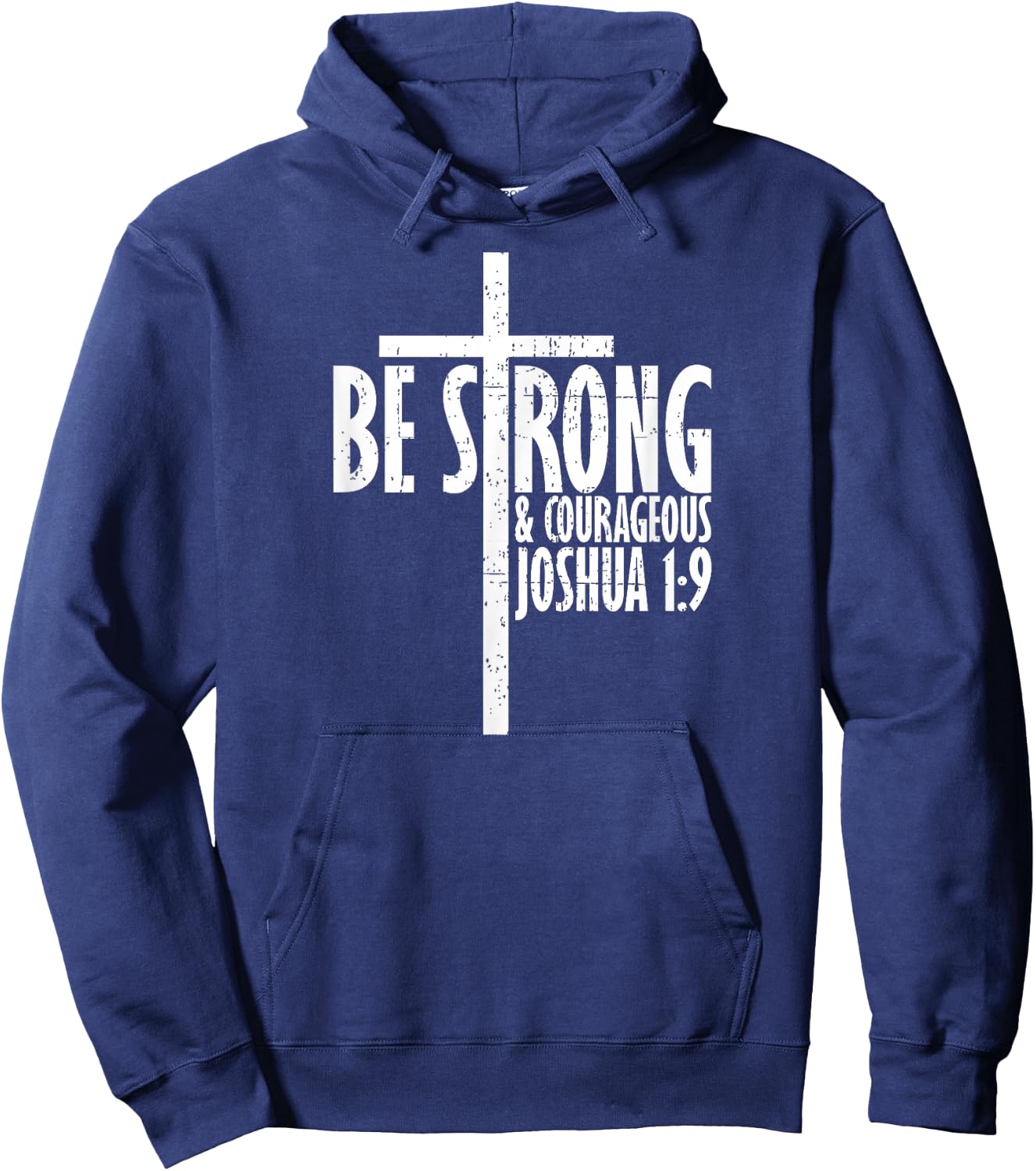 Christian Religious Be Strong & Courageous Josua 1:9 Hoodie - Hoodie | Navy