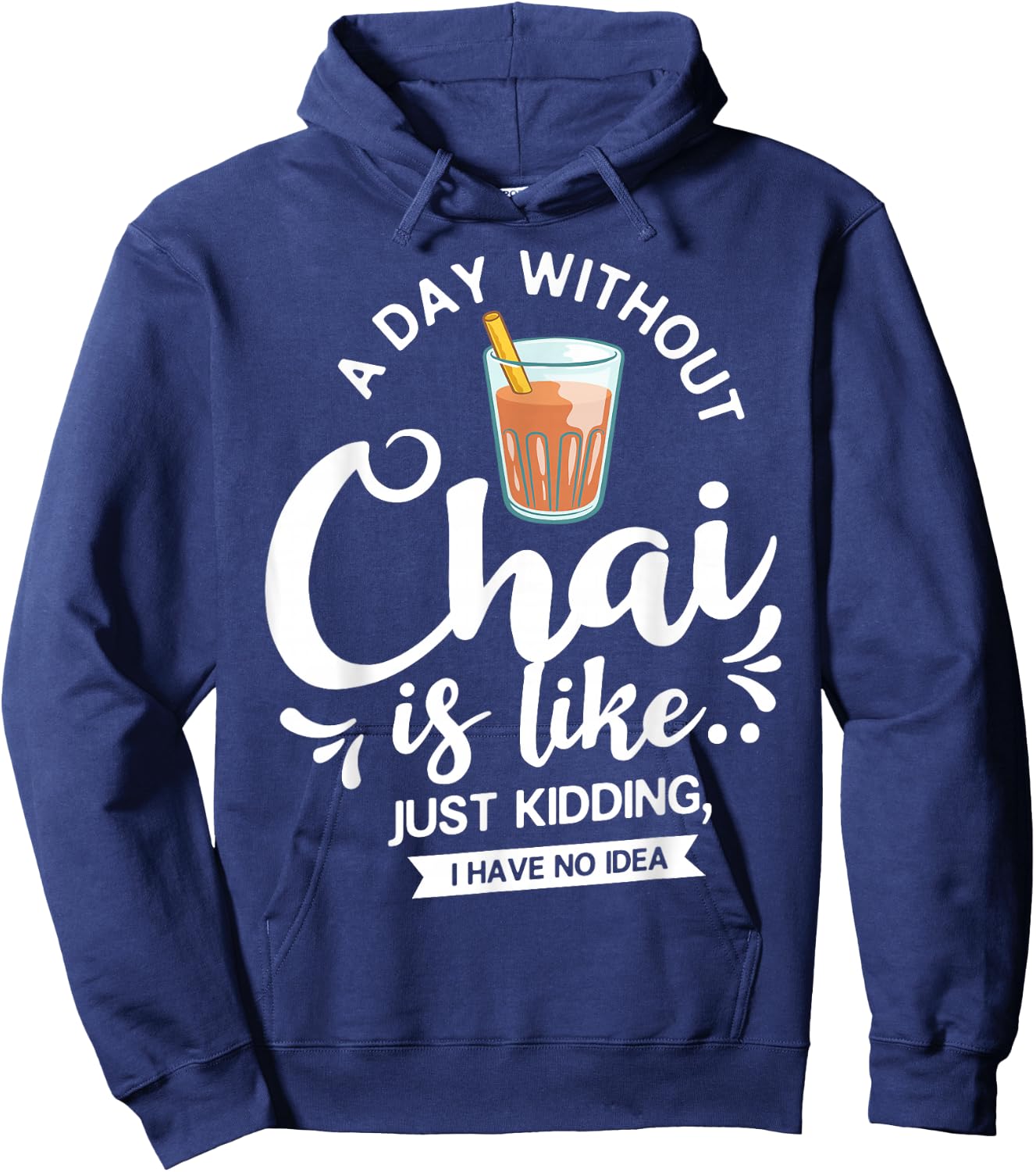 Chai Tea Gift Chai Latte Cafe Indian Hoodie - Hoodie | Navy