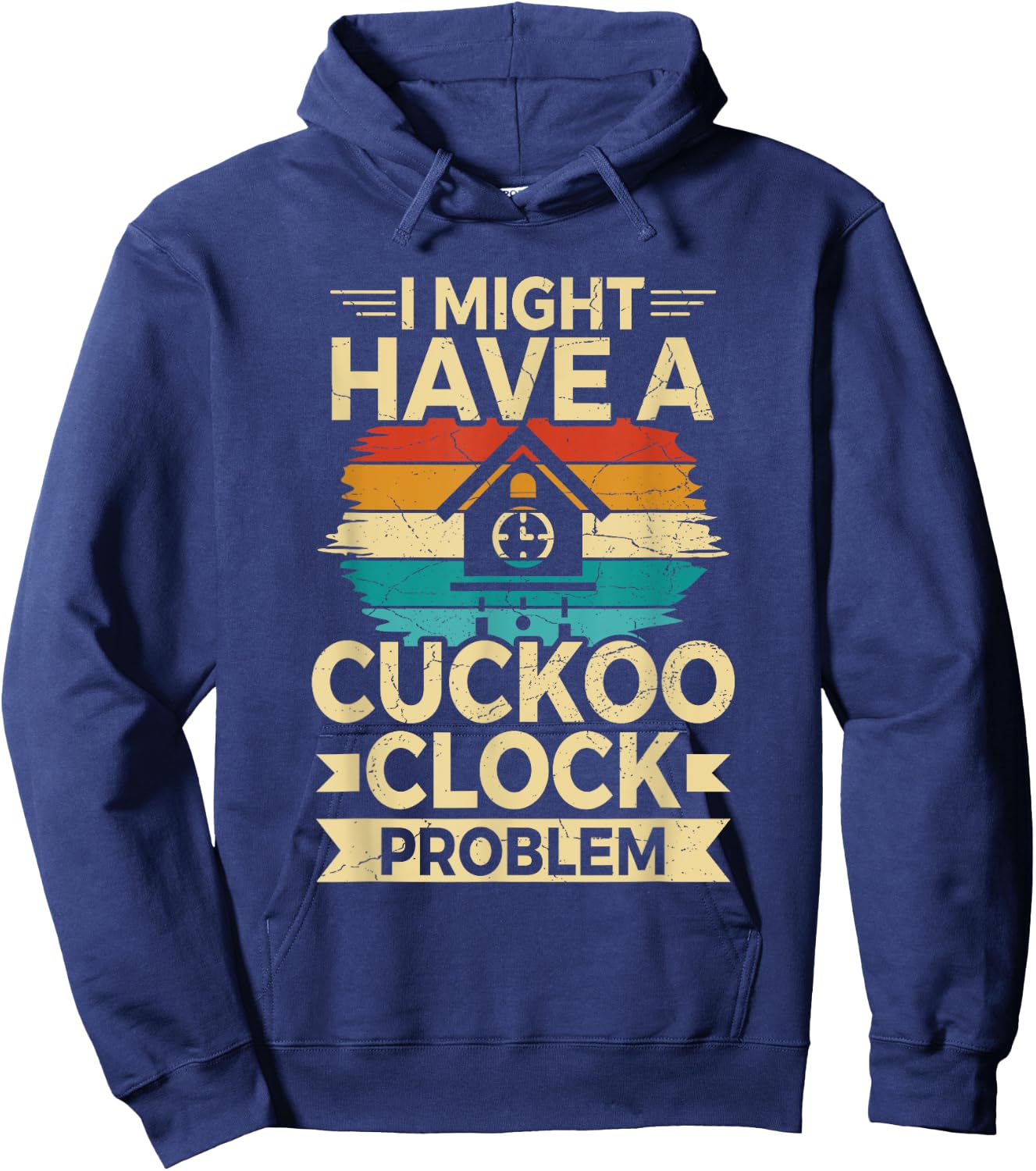 German Cuckoo Clock Quote for a Cuckoo clock lover Hoodie - Hoodie | Navy