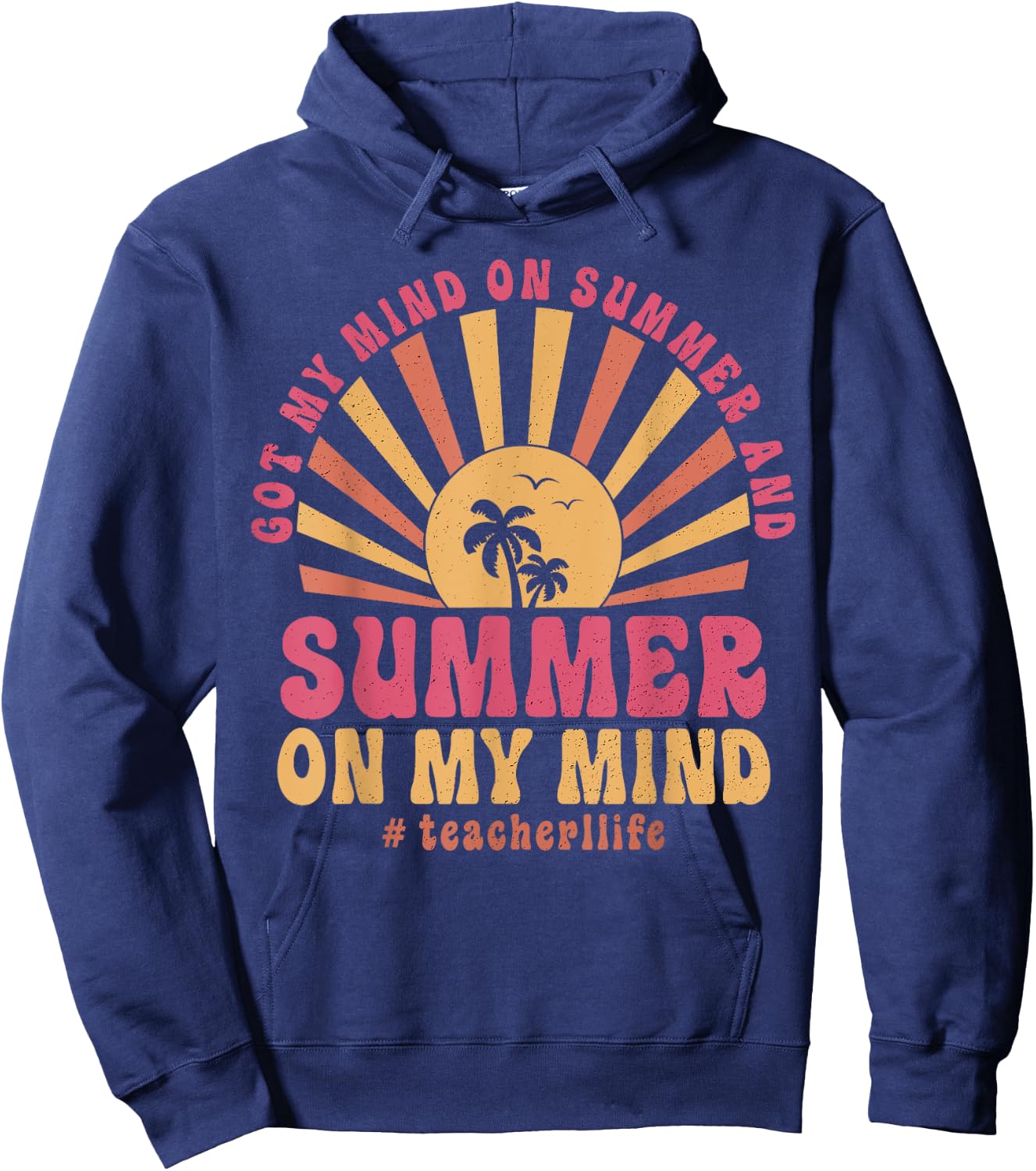 Groovy Happy Face Summer Vibes Got My Mind On Summer Teacher Hoodie - Hoodie | Navy