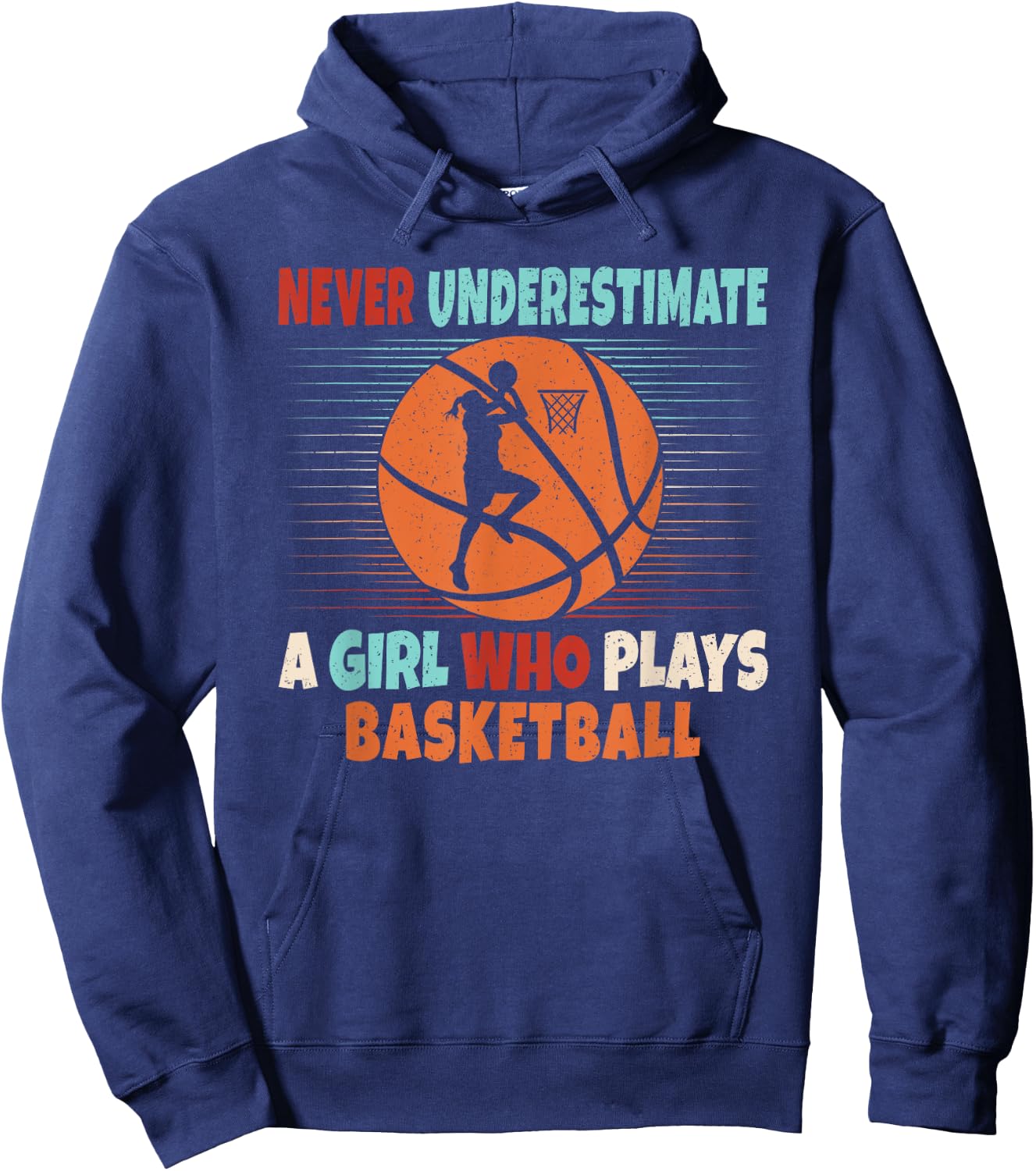 Never Underestimate A Girl Who Plays Basketball Lover Hoodie - Hoodie | Navy