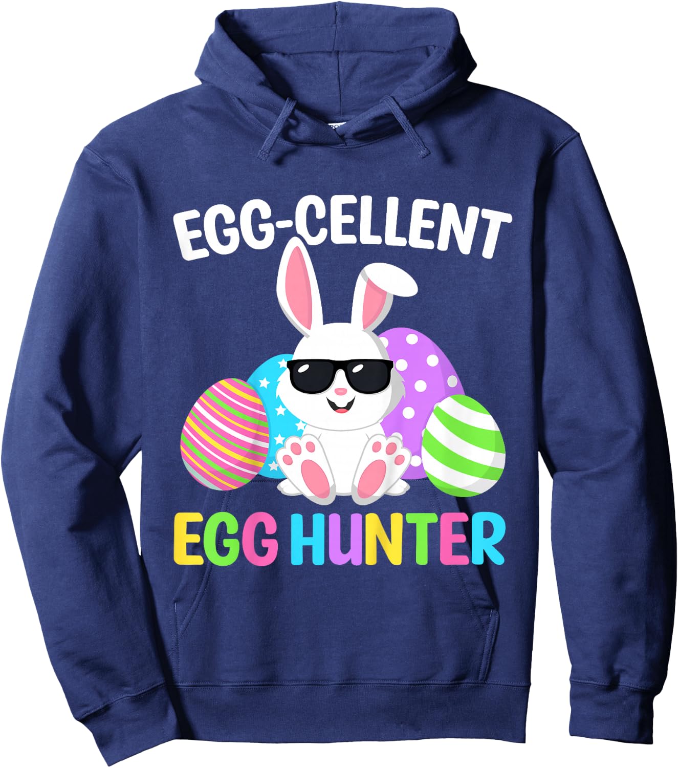 Eggcellent Egg Hunt Easter Bunny Toddler Boys Girls Funny Hoodie - Hoodie | Navy