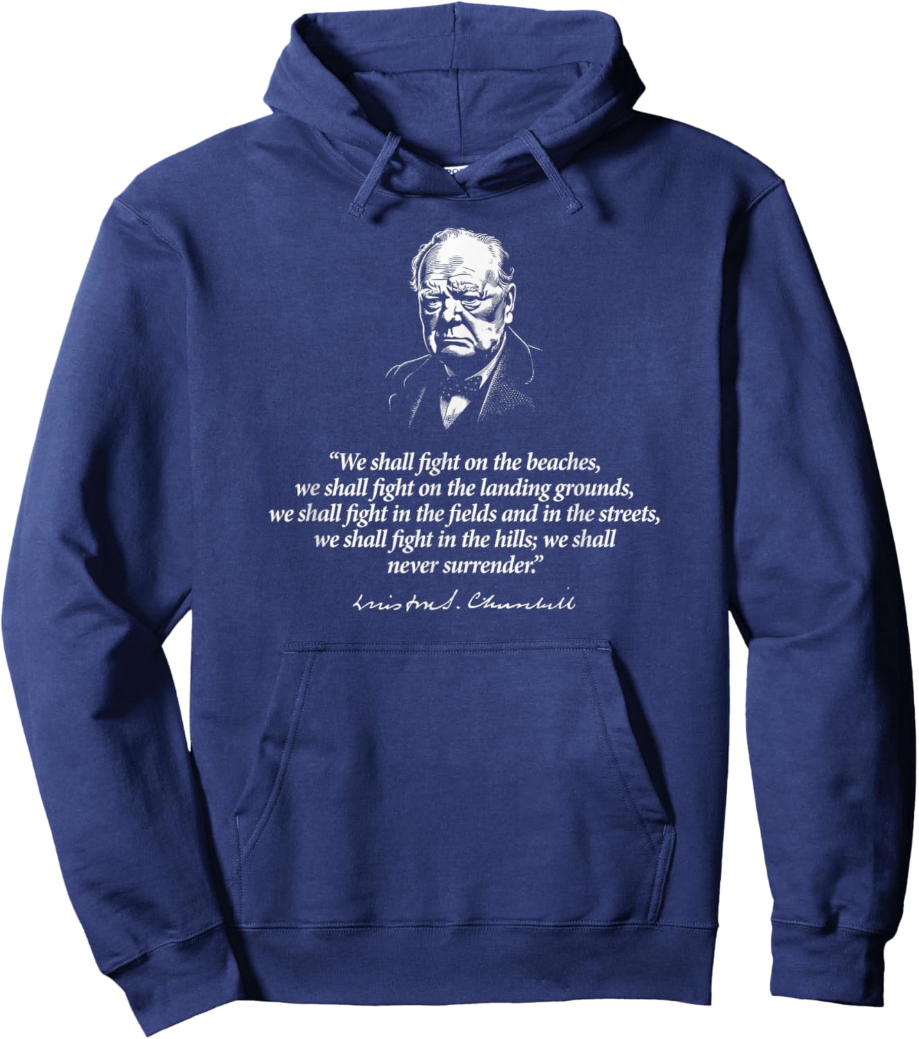 Utopia Sport United Kingdom Shop Winston Churchill We Shall Never Surrender Quote Hoodie - Hoodie | Navy