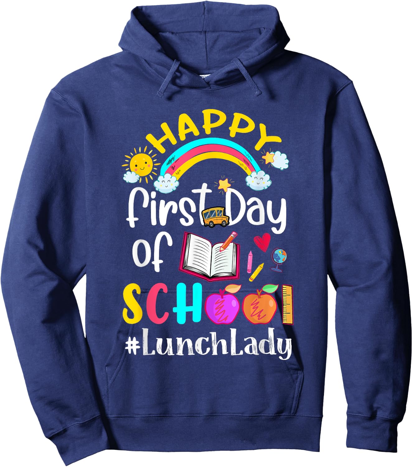 First Day Of School Team Lunch Lady Squad Back To School Hoodie - Hoodie | Navy