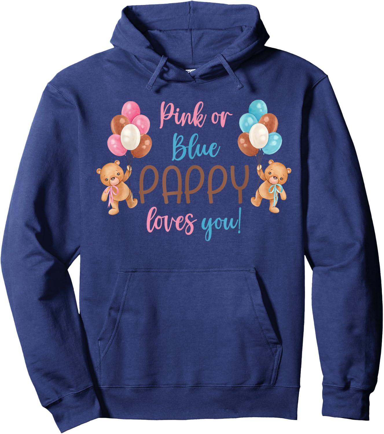 Pink Or Blue Pappy Loves You Gender Reveal Baby Gifts Hoodie - Hoodie | Navy