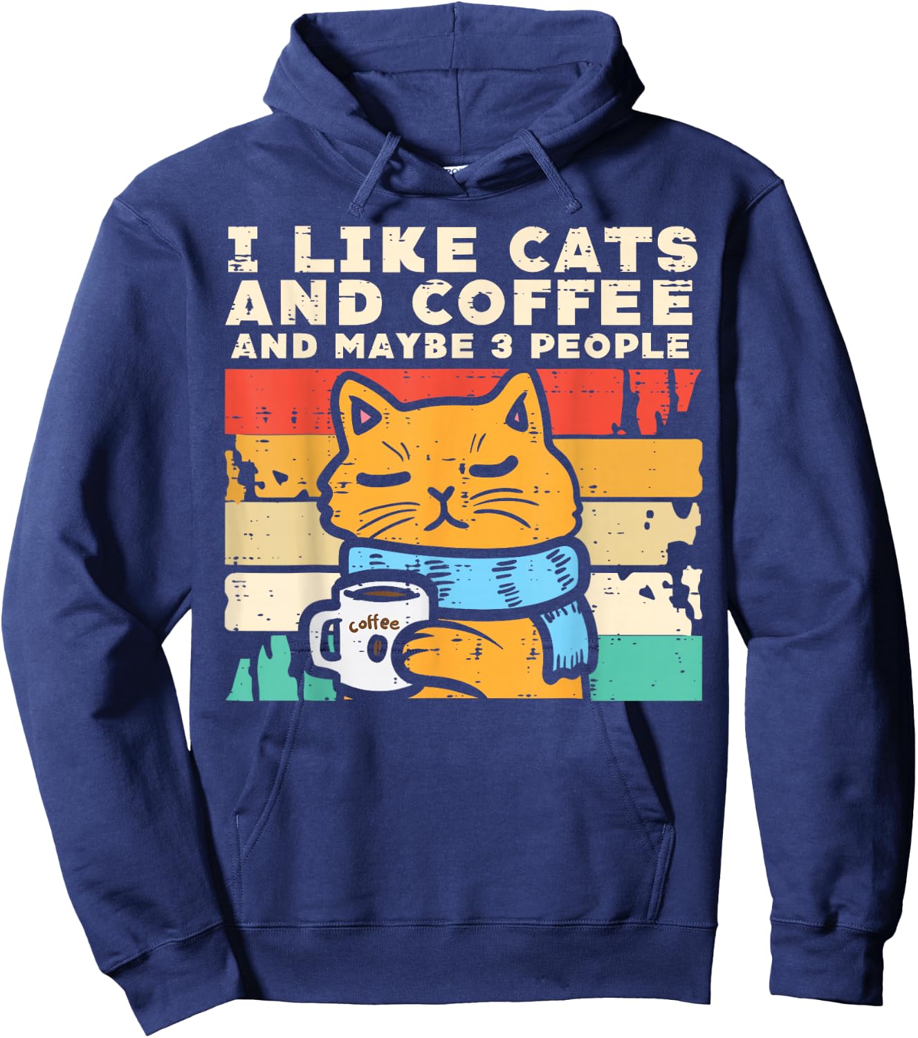 I Like Cats Coffee 3 People Funny Pet Owner Men Women Kids Hoodie - Hoodie | Navy