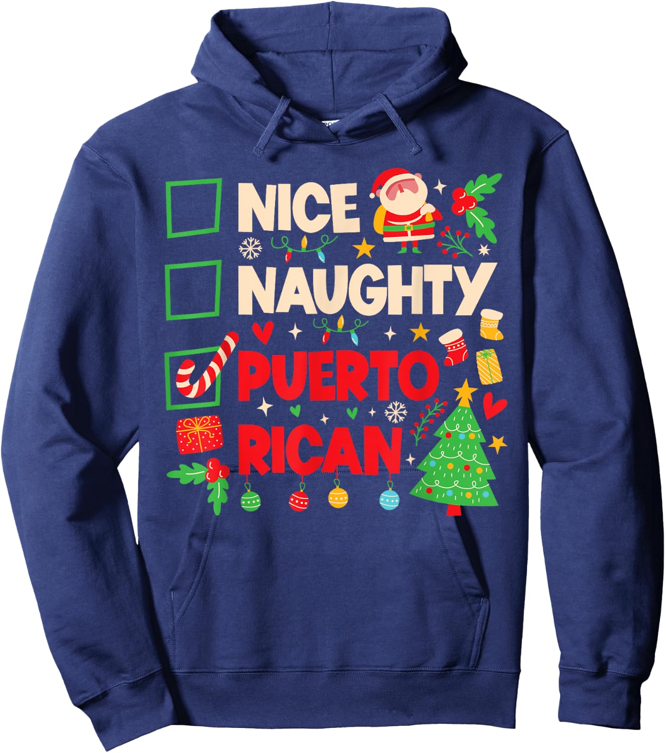 Nice Naughty Puerto Rican Puerto Rico Women Christmas Santa Hoodie - Hoodie | Navy