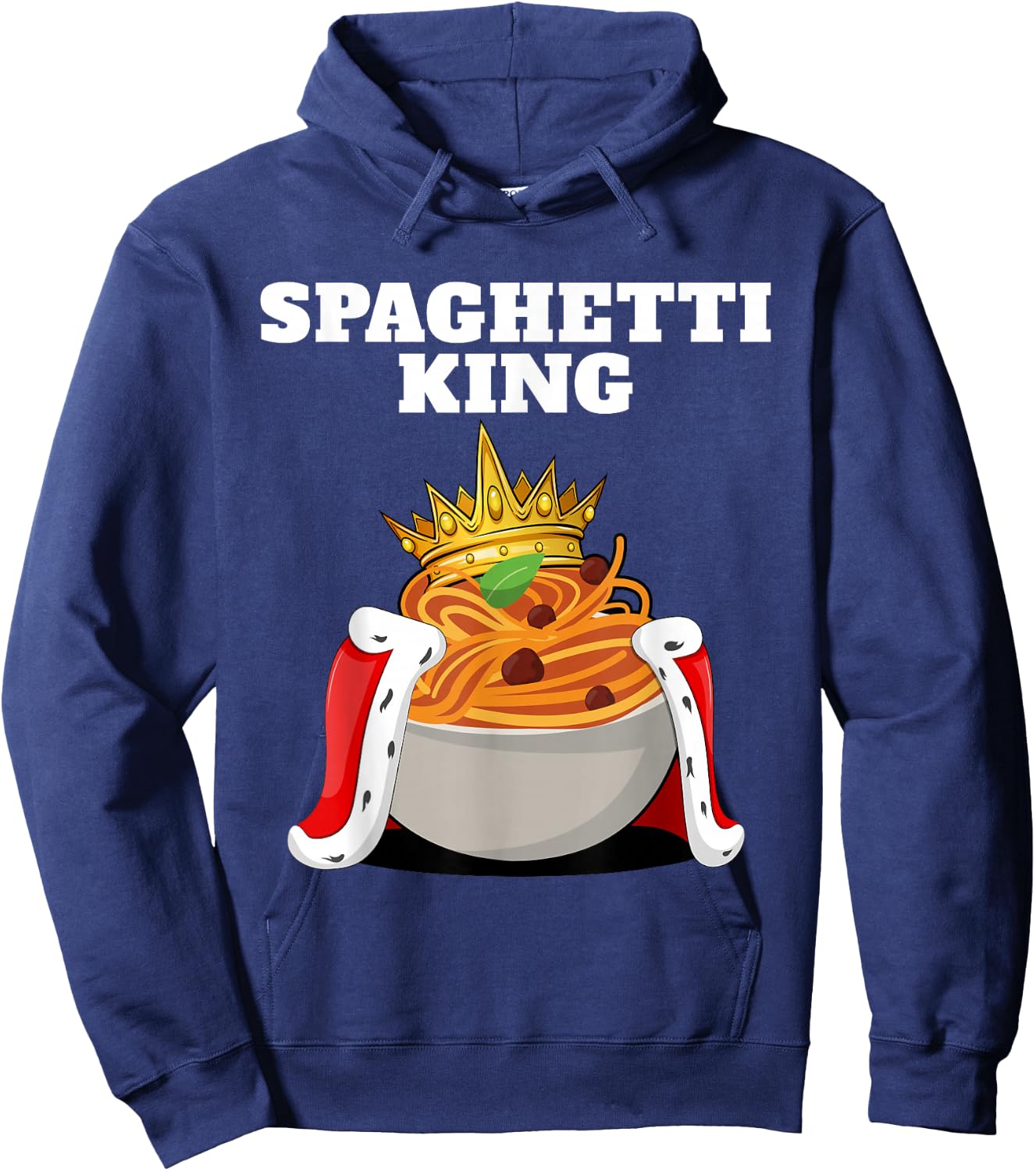 Spaghetti King | Pasta Lover Shirt | Italian Spaghetti Hoodie - Hoodie | Navy