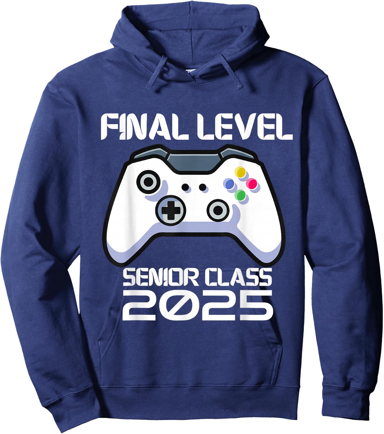 Class of 2025 Senior Video Game Final Level School Gamer Hoodie - Hoodie | Navy
