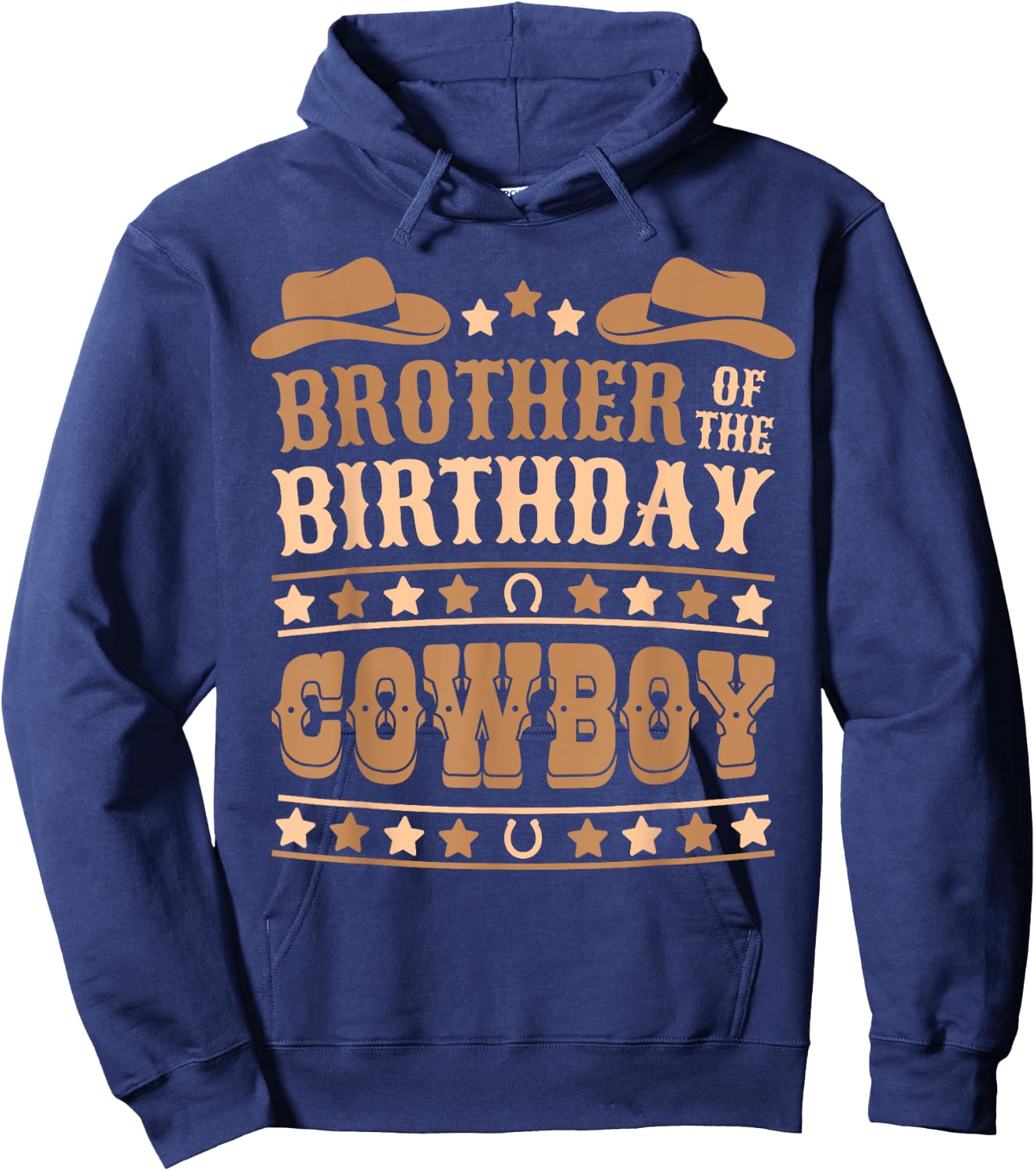 Brother Of Birthday Cowboy Cute Western Bday Boy Birthday Hoodie - Hoodie | Navy