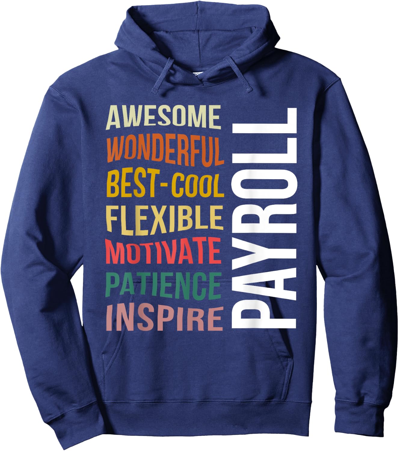 Payroll Funny Appreciation Payroll Specialist Hoodie - Hoodie | Navy