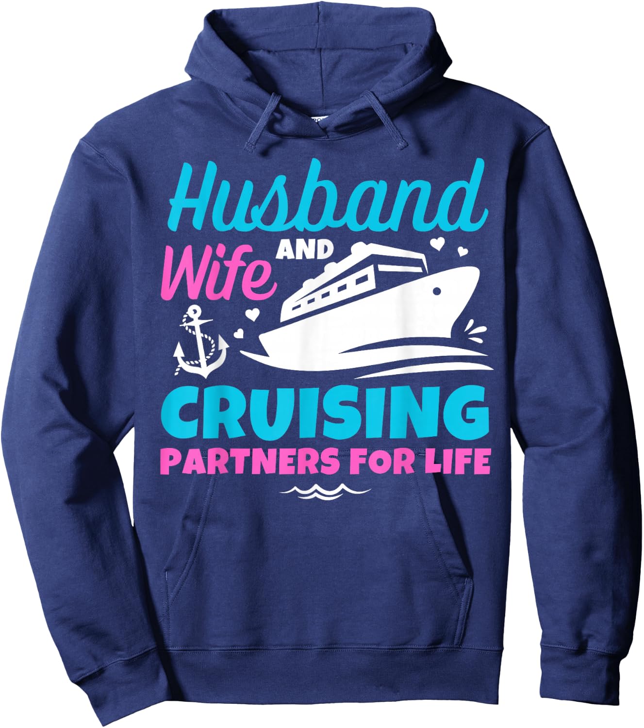 Husband And Wife Cruising Partners For Life Couple Vacation Hoodie - Hoodie | Navy