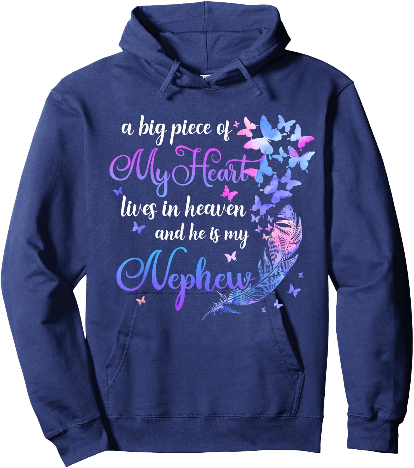 My Nephew He Lives In Heaven Memorial Quote Aunt Uncle Hoodie - Hoodie | Navy