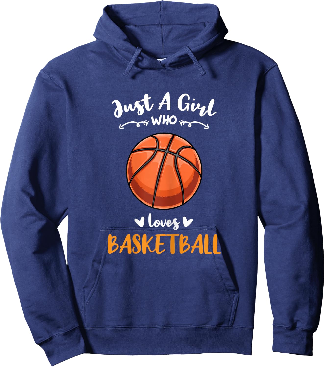 Just A Girl Who Loves Basketball Hoodie - Hoodie | Navy