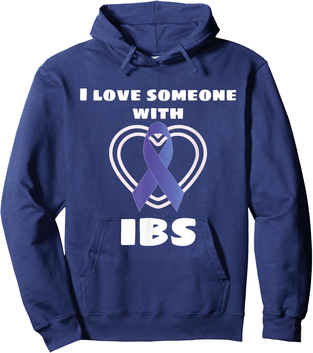I Love Someone With IBS Irritable Bowel Syndrome Awareness Hoodie - Hoodie | Navy