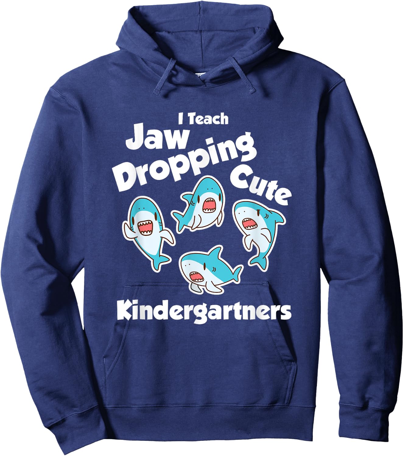 Cute Kindergarten Teacher Shark Humor Apparel Back to School Hoodie - Hoodie | Navy