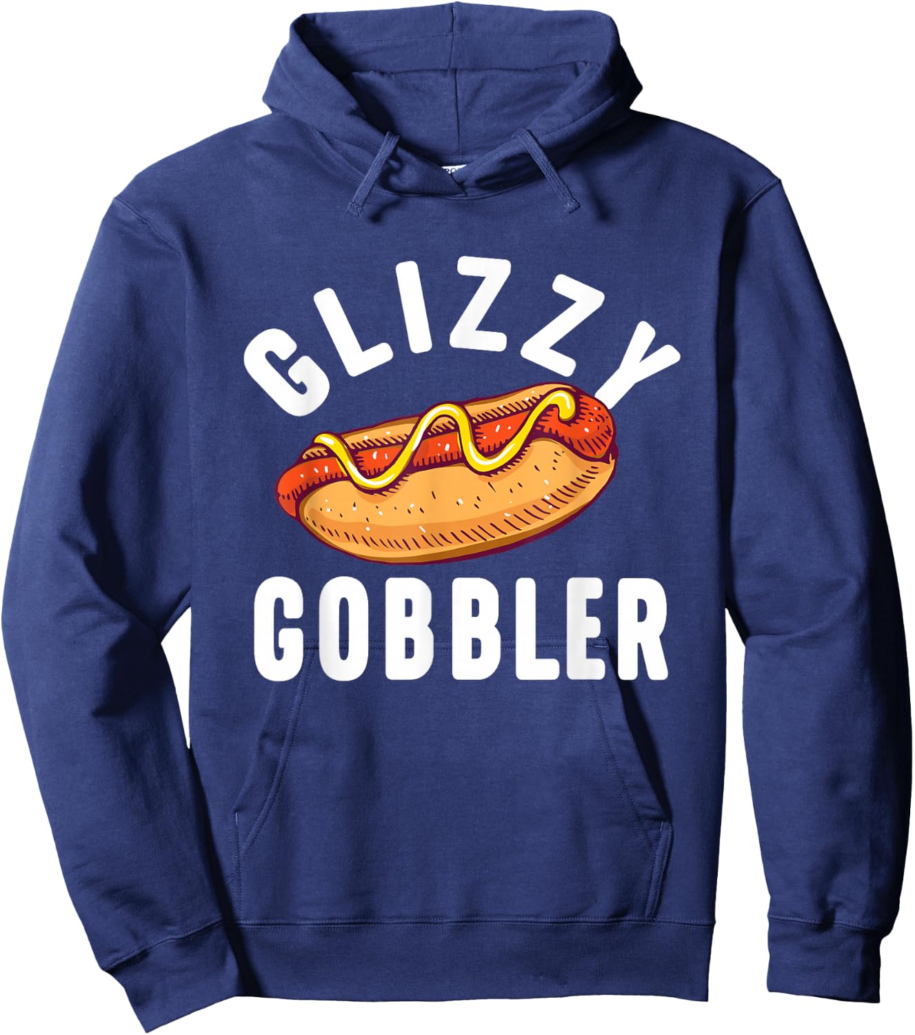 Glizzy Gobbler - Hot Dog Lover Fast Food Wiener Women Hoodie - Hoodie | Navy
