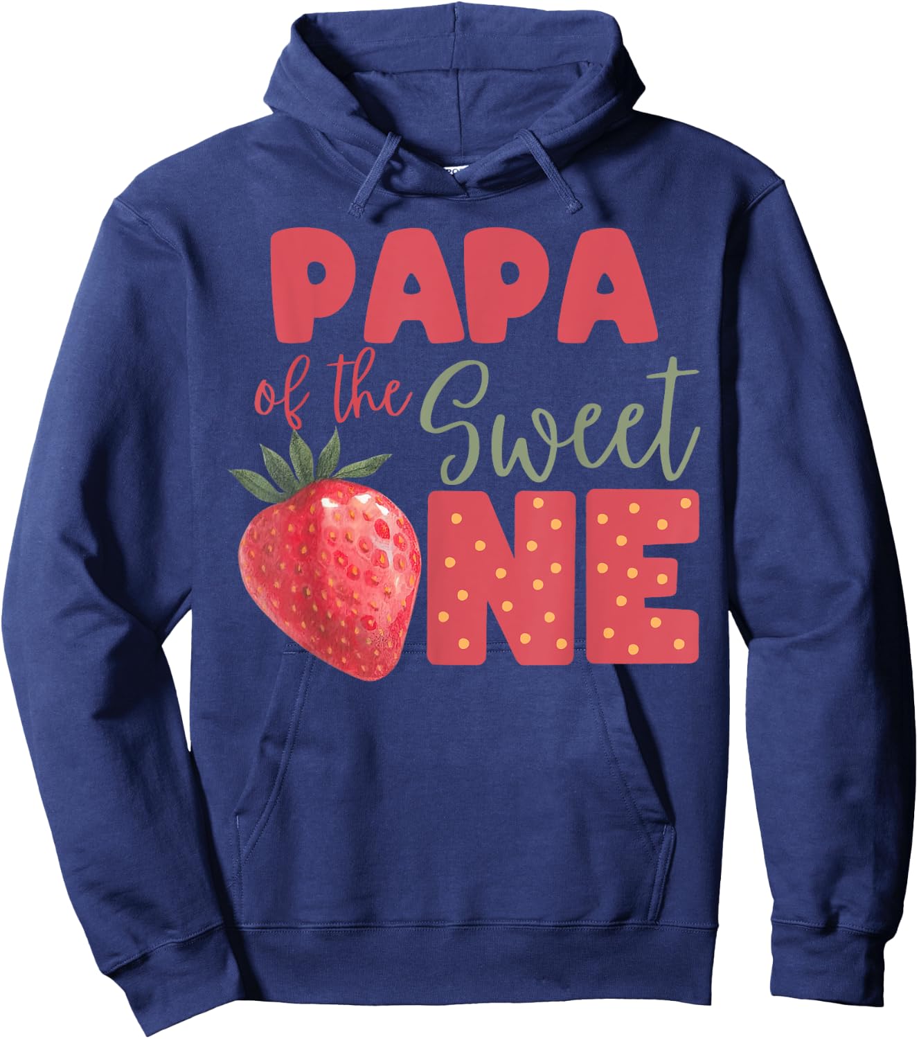 Papa Of The Berry Sweet One Strawberry First Birthday Hoodie - Hoodie | Navy