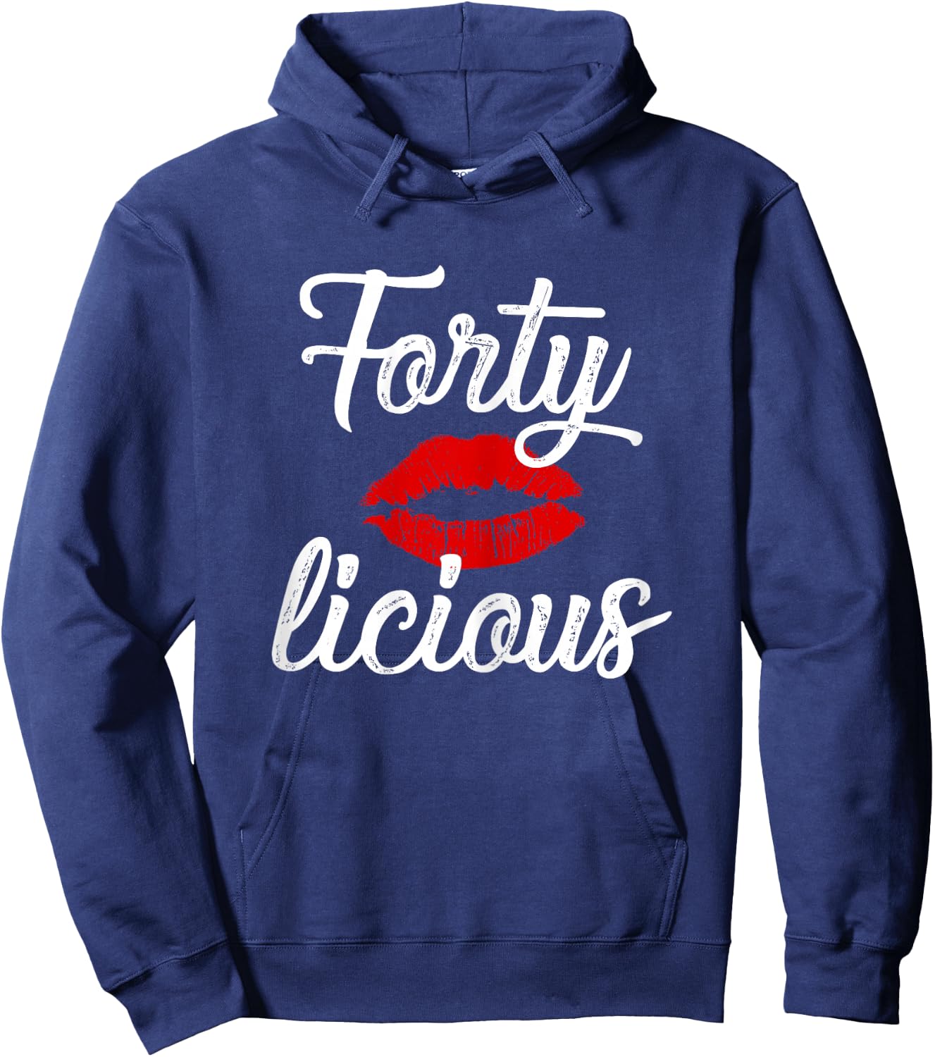 Forty Licious Sexy Lips Funny 40th Birthday Party Outfit Hoodie - Hoodie | Navy