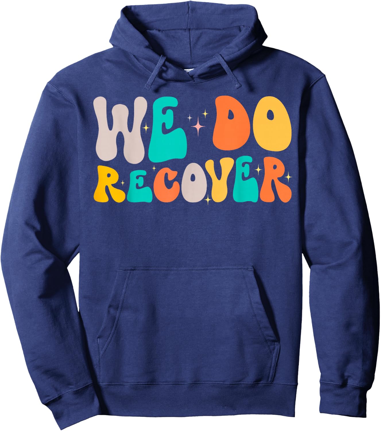 Vintage Retro Addiction Recovery Awareness We Do Recover , Small, Black Hoodie - Hoodie | Navy
