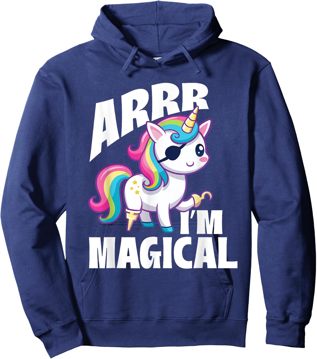 Arrr I'm Magical - Unicorn Lover Buccaneer Freebooter Hoodie - Hoodie | Navy