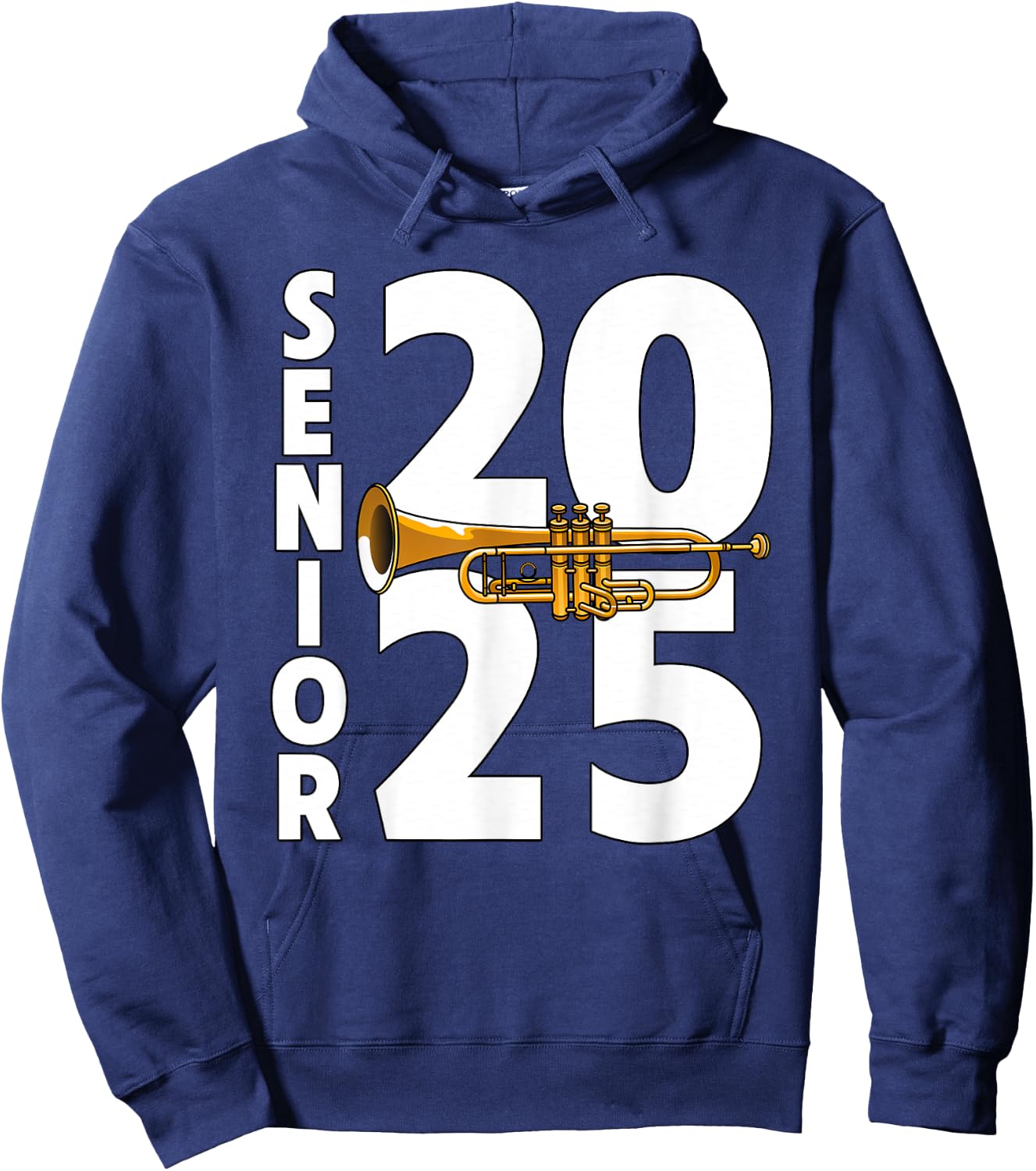 Trumpet Player Senior Class of 2025 Marching Band Student Hoodie - Hoodie | Navy