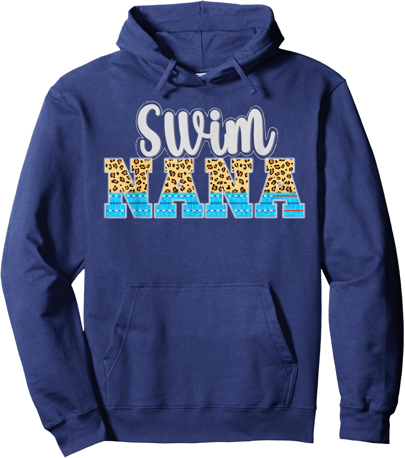 Swim Nana Grandma Leopard Nana Of A Swimmer Nana Hoodie - Hoodie | Navy
