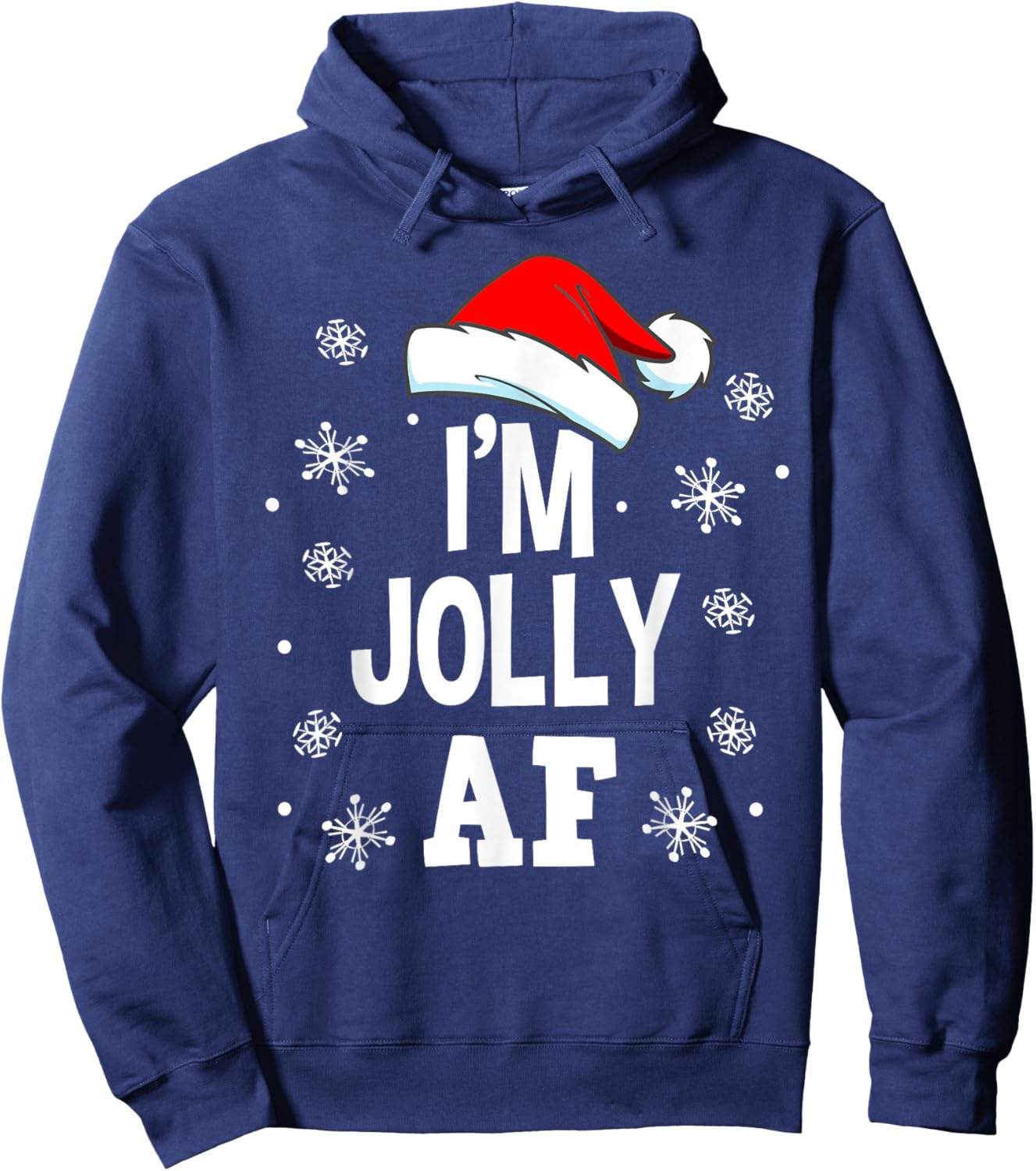 Funny Christmas Naughty Adults Pajama, Santa I'm Jolly AF Hoodie - Hoodie | Navy