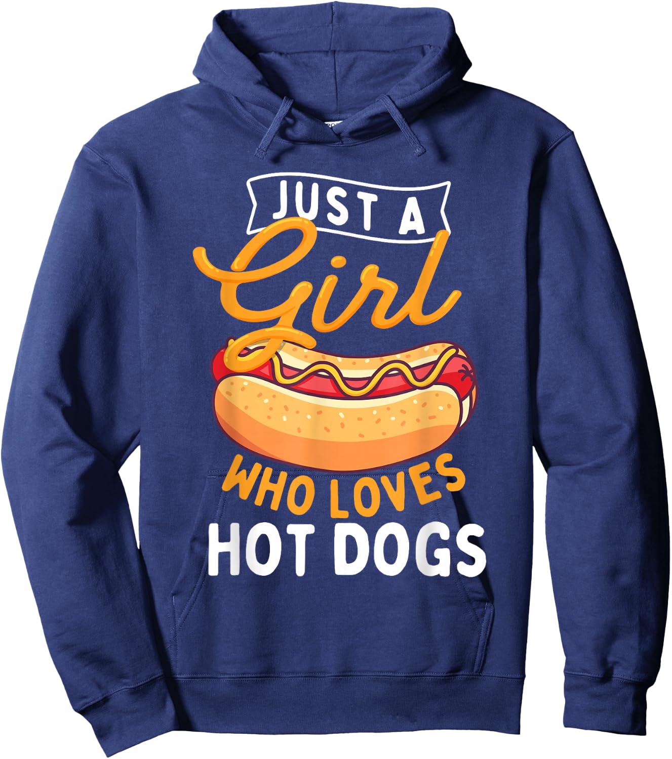 Just A Girl Who Loves Hot Dogs - Hot Dog Lover Fast Food Hoodie - Hoodie | Navy