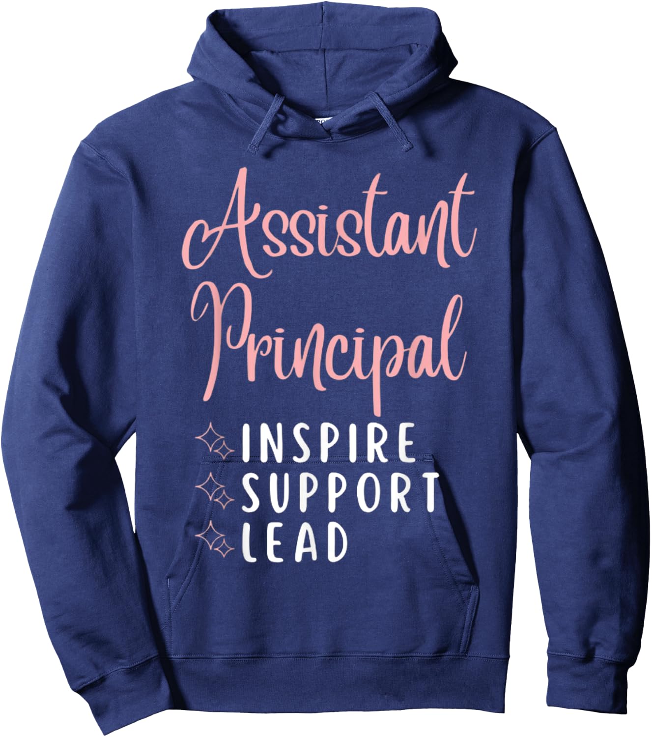 Assistant Principal Inspire Support Lead Funny School Admins Hoodie - Hoodie | Navy