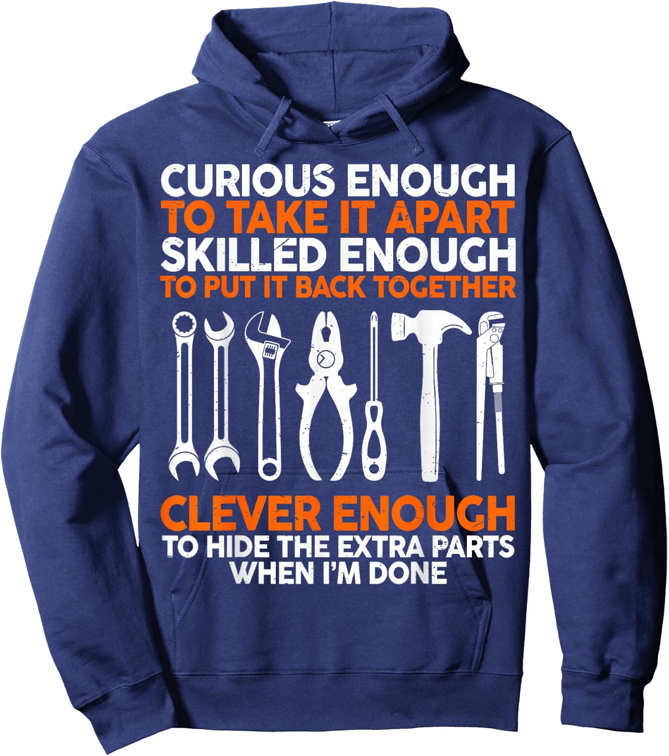 Curious Enough To Take It Apart Car Auto Garage Mechanic Men Hoodie - Hoodie | Navy