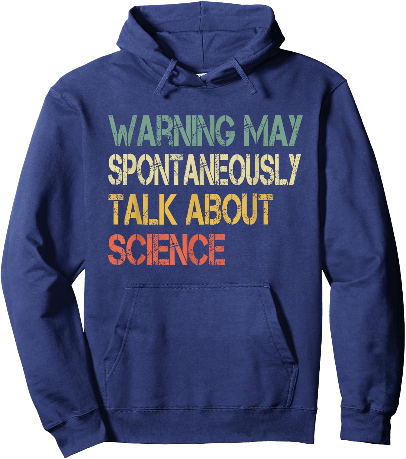 Retro Funny Scientist Warning May Talk About Science Teacher Hoodie - Hoodie | Navy