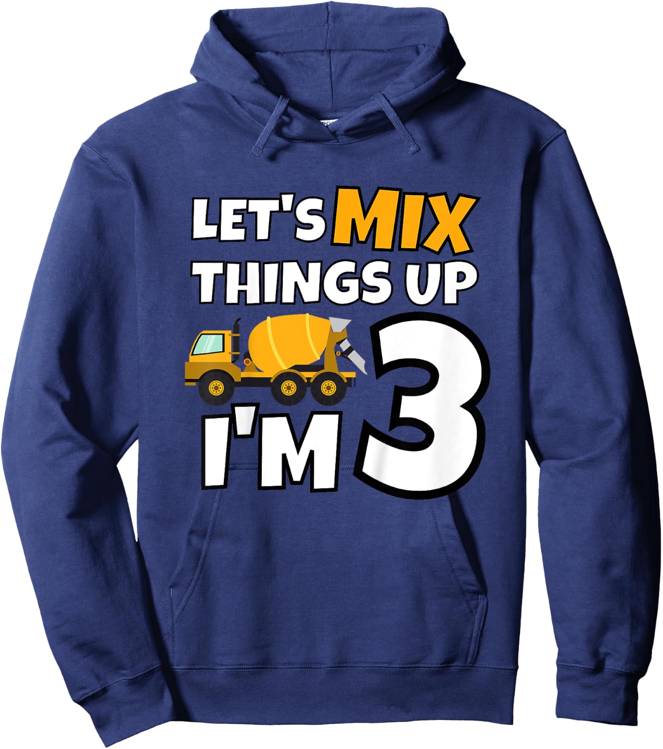 Cement Mixer Truck Construction 3 Year Old 3rd Birthday Hoodie - Hoodie | Navy
