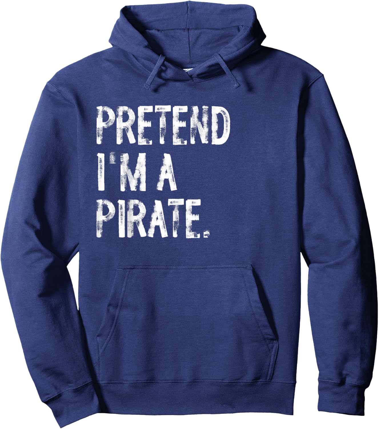 Pretend I'm A Pirate Hoodie - Hoodie | Navy