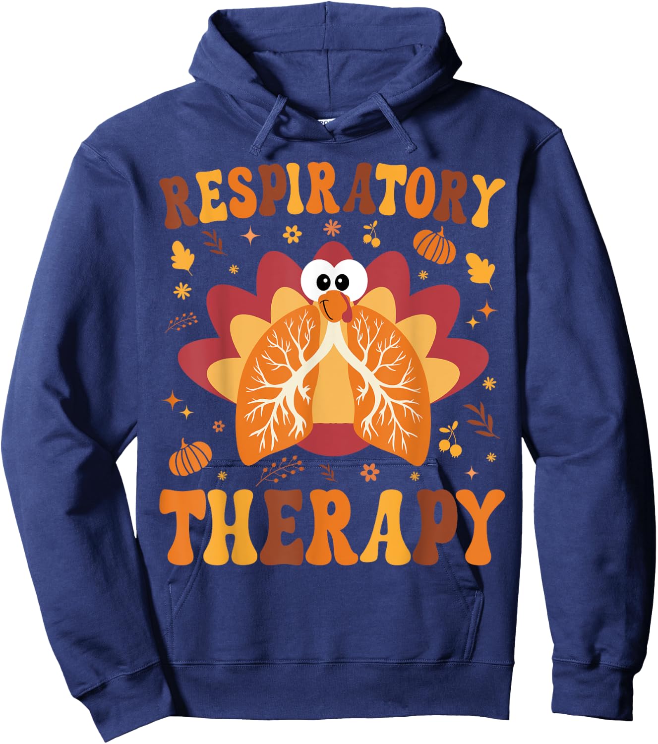 Thanksgiving Respiratory Therapy Therapist Fall Autumn Lung Hoodie - Hoodie | Navy