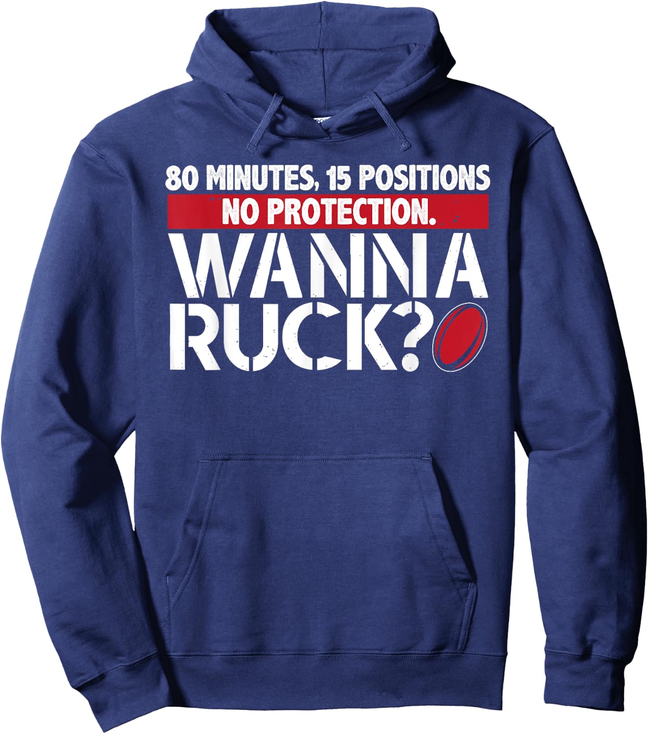 Rugby, Wanna Ruck? Best Funny T Shirt Rugby Player Hoodie - Hoodie | Navy