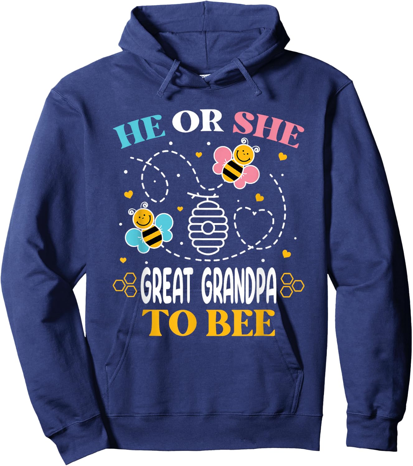 He Or She Great Grandpa to Bee Gender Baby Reveal Hoodie - Hoodie | Navy