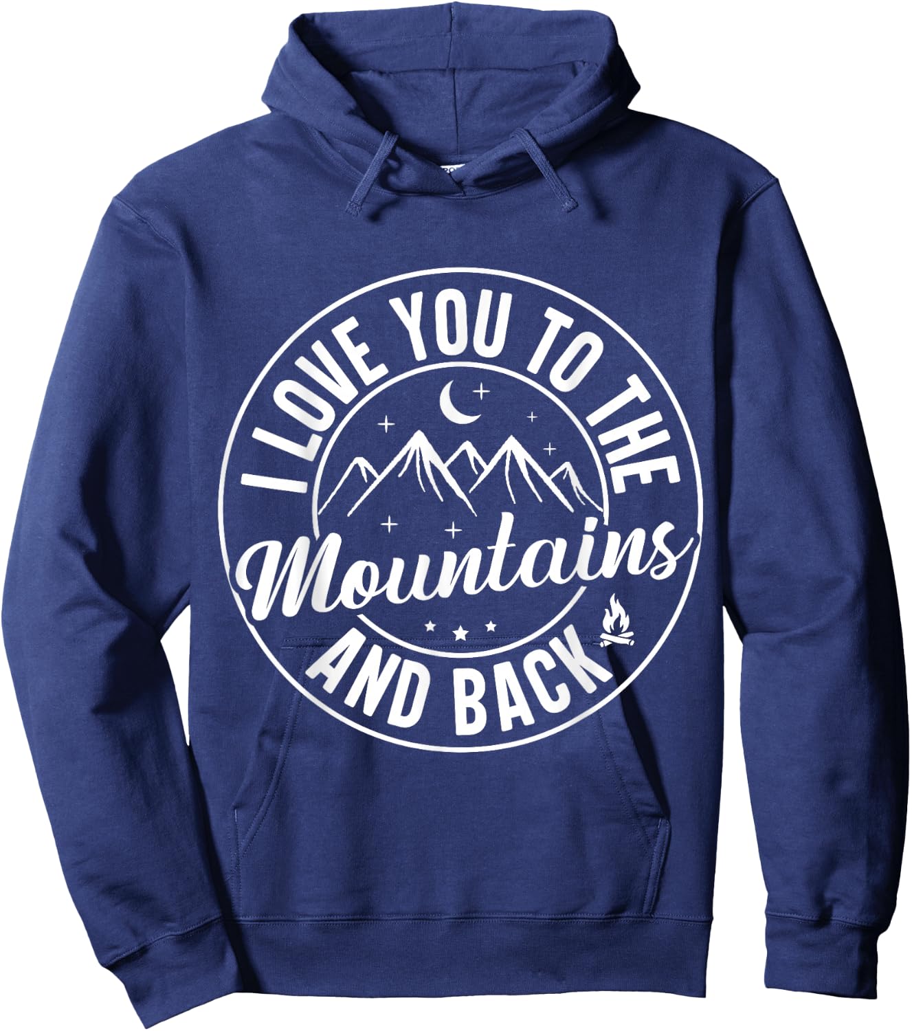 I love you to the mountains and back Hoodie - Hoodie | Navy